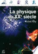 Télécharger le livre libro La Physique Du Xx E Siecle